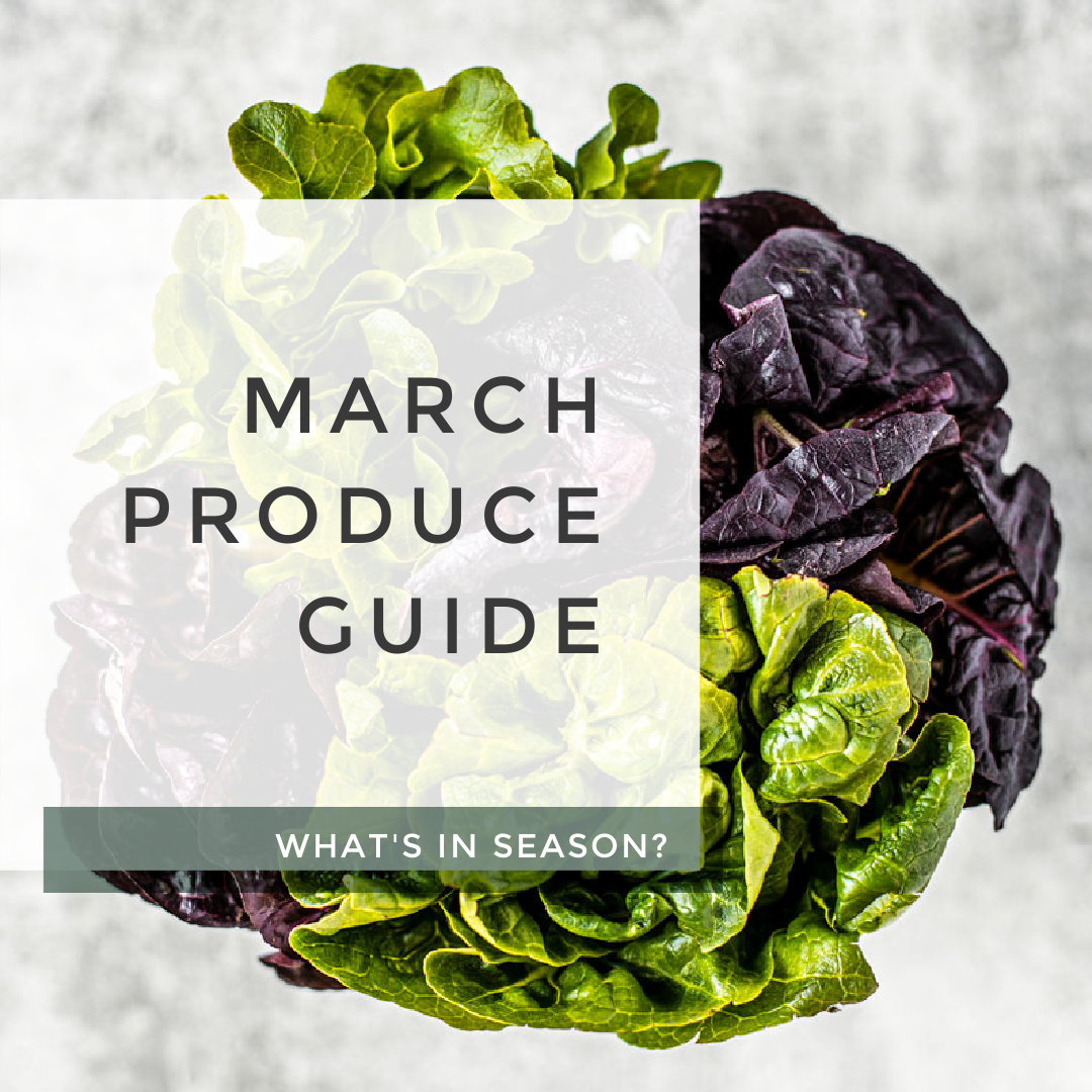 What S In Season March Produce Guide Killing Thyme