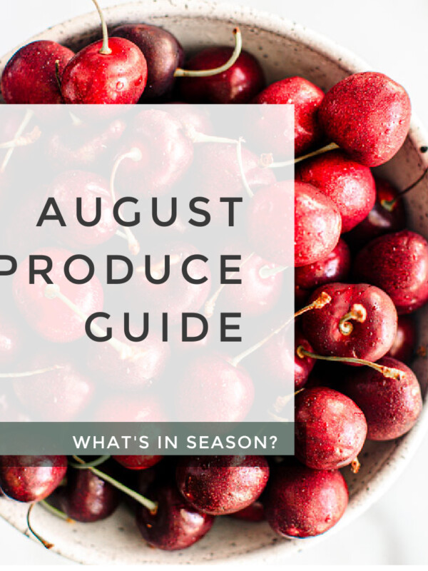 August Produce Guide.