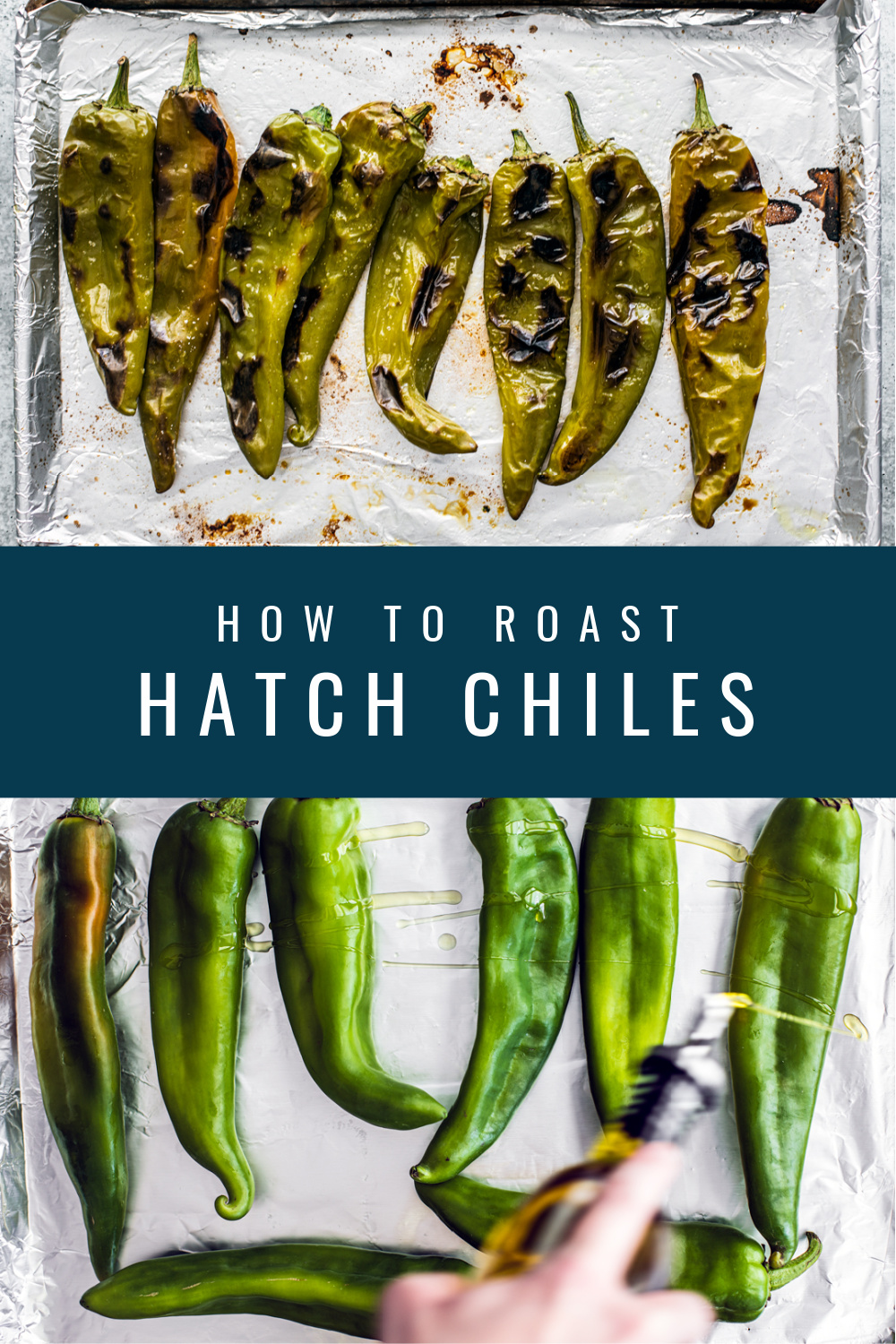 How to Roast Hatch Chiles Killing Thyme