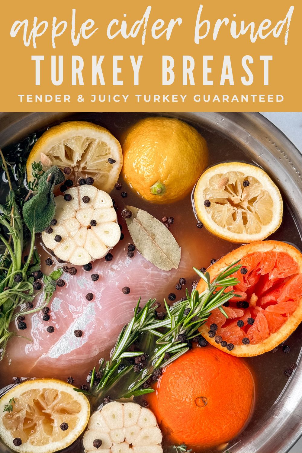 Apple Cider Brined Turkey Breast - Killing Thyme